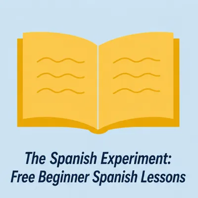Free Spanish Courses Online: Structured, Beginner-Friendly & Proven ...